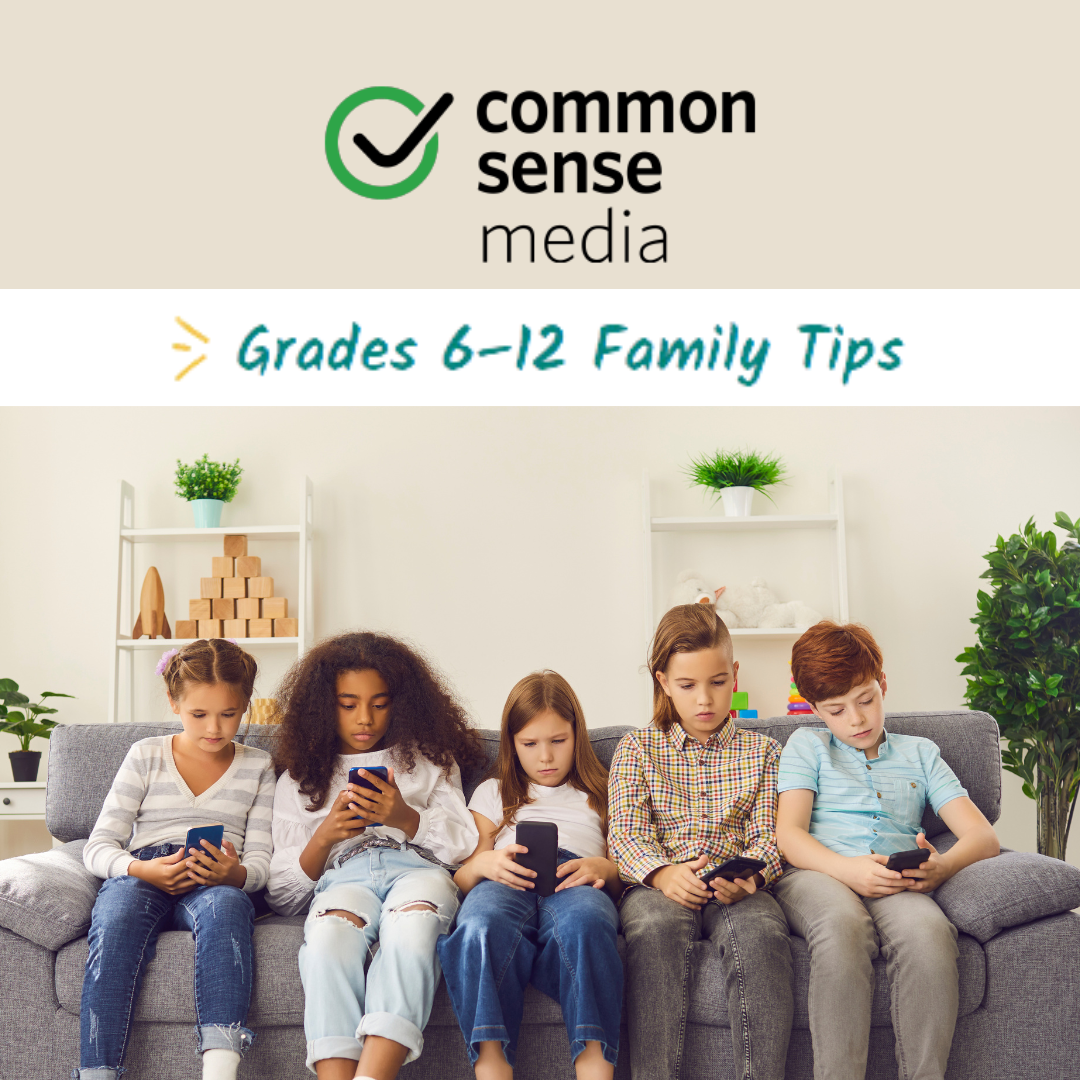  Common Sense Media Family Tips